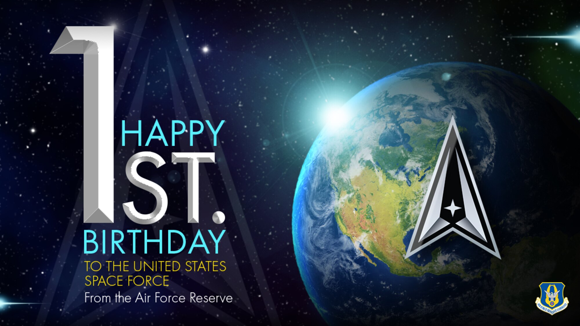 The Air Force Reserve wishes the U.S. Space Force a happy 1st birthday.