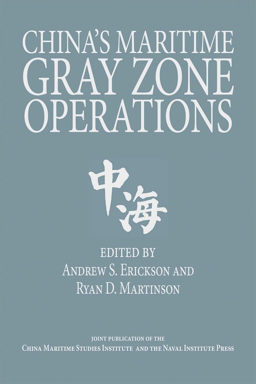 China's Maritime Gray Zone Operations (book cover)