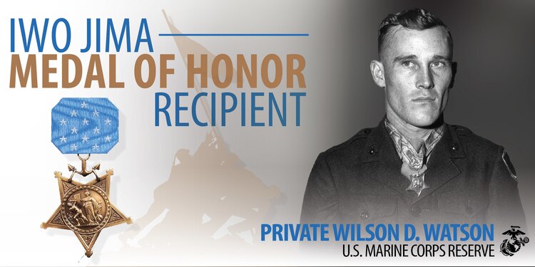 Private Wilson “Doug” Watson was awarded the Medal of Honor by President Harry S. Truman at the White House Oct. 5, 1945, for his actions on Feb. 26-27, 1945.