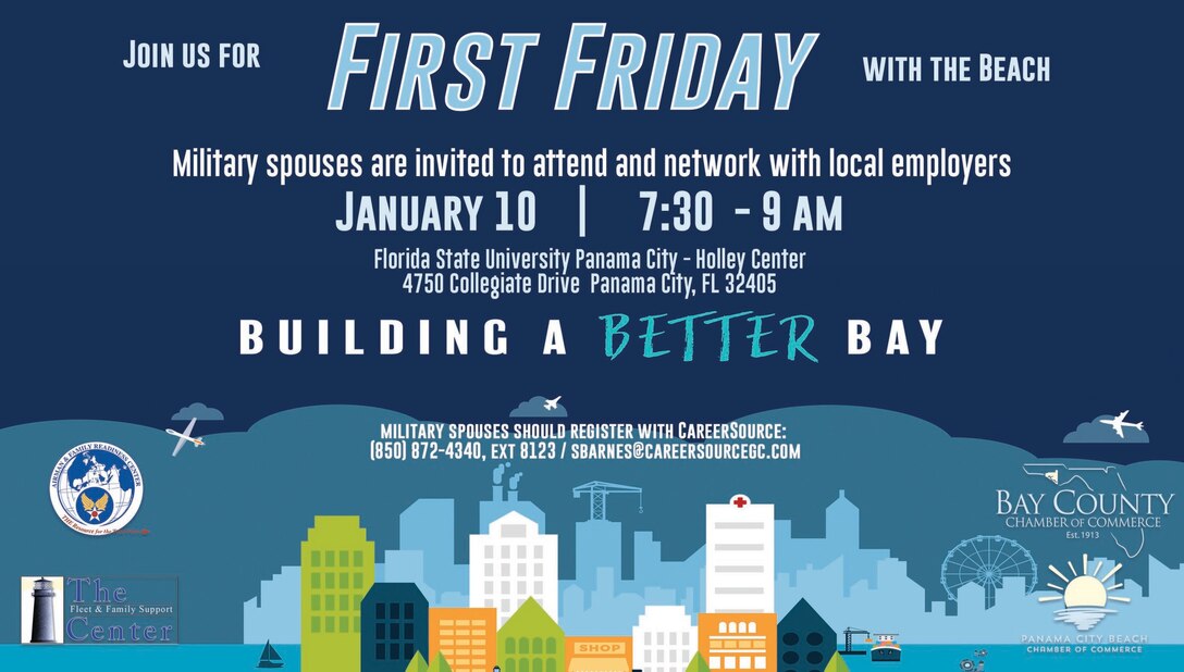 Organizations affiliated with Tyndall Air Force Base partnered with the Bay County Chamber of Commerce and the Panama City Beach Chamber of Commerce to host a First Friday event held at Florida State University Holley Center, Panama City, Florida, Jan. 10, 2020. (Courtesy graphic)