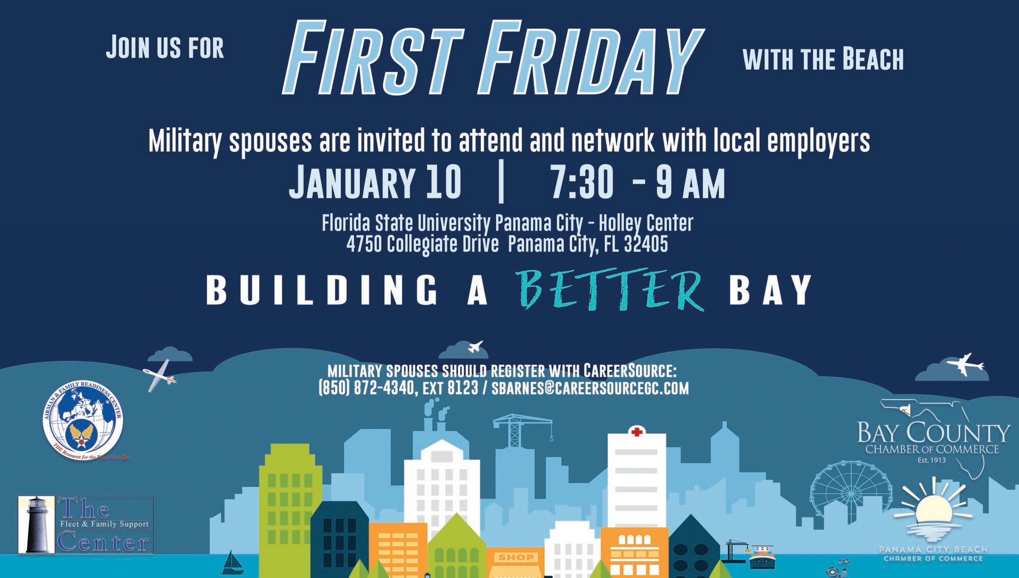 Organizations affiliated with Tyndall Air Force Base partnered with the Bay County Chamber of Commerce and the Panama City Beach Chamber of Commerce to host a First Friday event held at Florida State University Holley Center, Panama City, Florida, Jan. 10, 2020. (Courtesy graphic)