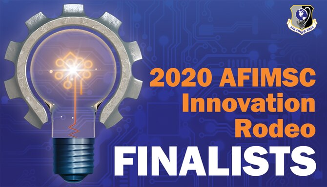 AFIMSC announced finalists for the 2020 AFIMSC Innovation Rodeo on Jan. 9.