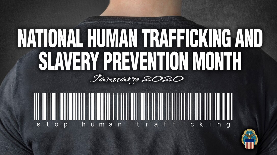 January Is National Slavery Human Trafficking Prevention Month