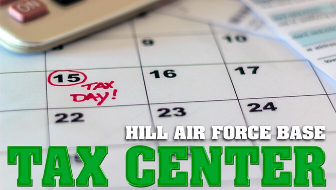 A graphic depicting a calendar with the 15th circled in red to annotate Tax Day. The words Hill Air Force Base Tax Center is centered at the bottom of the graphic.