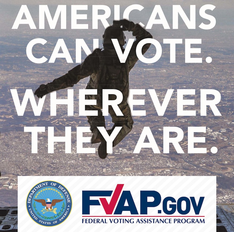 A photo of a service member jumping from an aircraft with overlaid text reading: “Americans can vote. Wherever they are.” and a wordmark reading “FVAP.gov, Federal Voting Assistance Program.”