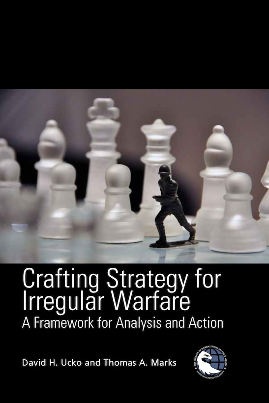 Crafting Strategy for Irregular Warfare