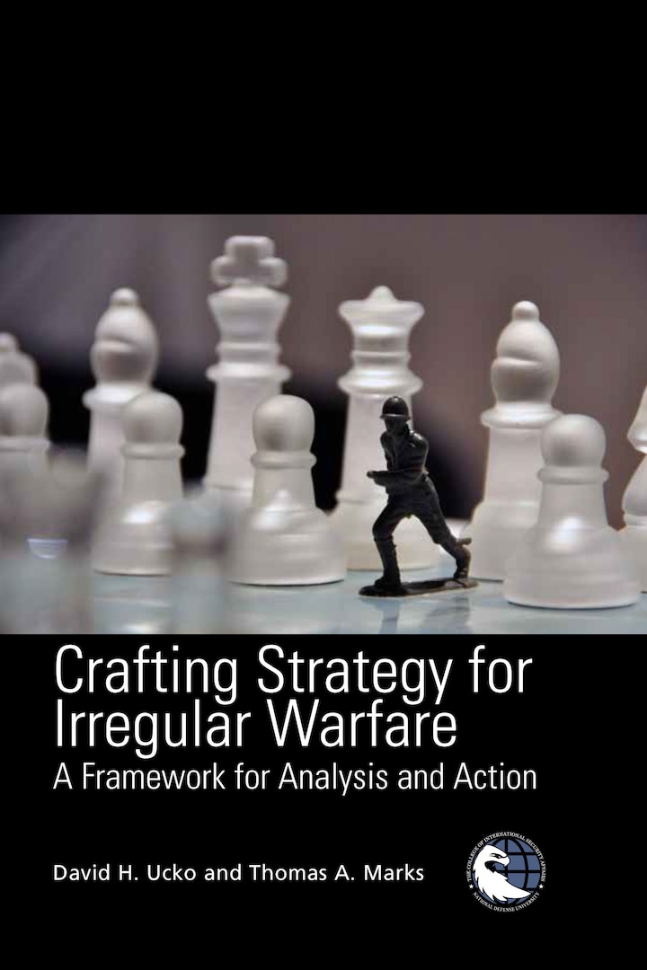 Crafting Strategy for Irregular Warfare