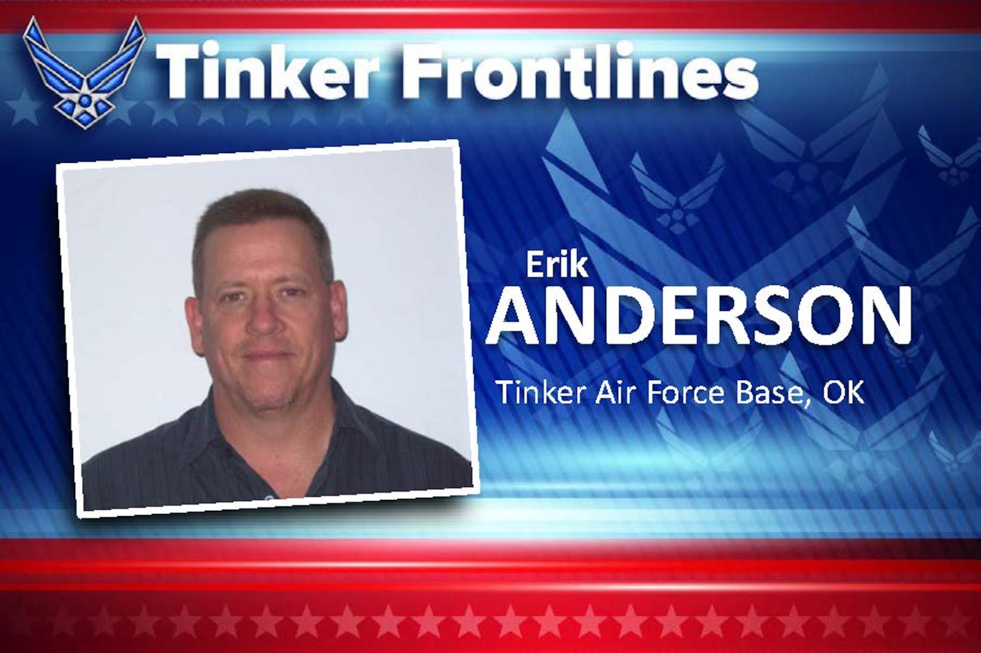 Erik K. Anderson is a logistics planner in the 72nd Logistics Readiness Squadron. He spent 24 years in the Air Force and has been a member of civil service for 10 years.