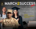 Whether or not a school chooses in-class or online learning, students can prepare for college using the Army’s college readiness website, March2Success, to augment their learning and study for entrance exams.