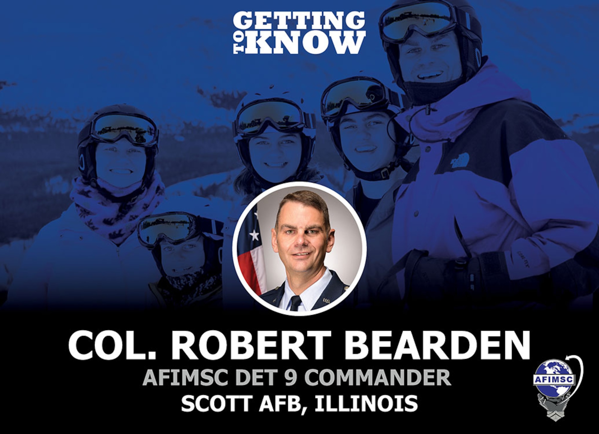 Getting to Know: AFIMSC Det 9 Commander Col. Robert Bearden