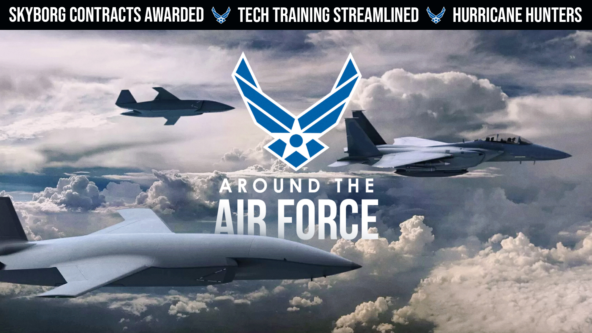 Around the Air Force: Skyborg Contracts Awarded, Tech Training ...