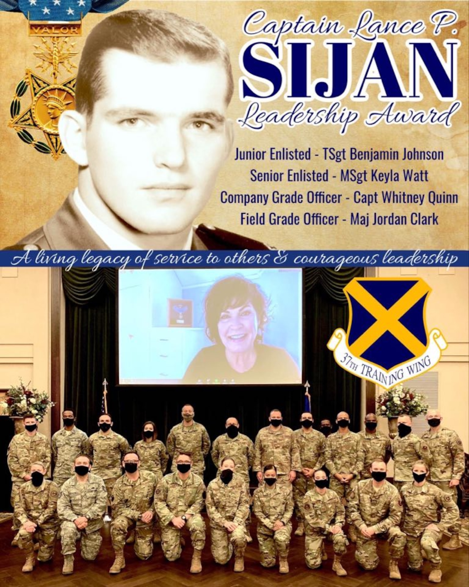 The 37th Training Wing nominees of the 2020 Lance P. Sijan Leadership Award were recognized during an award ceremony at the Gateway Club on Joint Base San Antonio Lackland, Texas, July 29, 2020. This distinguished honor is awarded to Airmen who demonstrated the highest qualities of leadership across the Air Force.