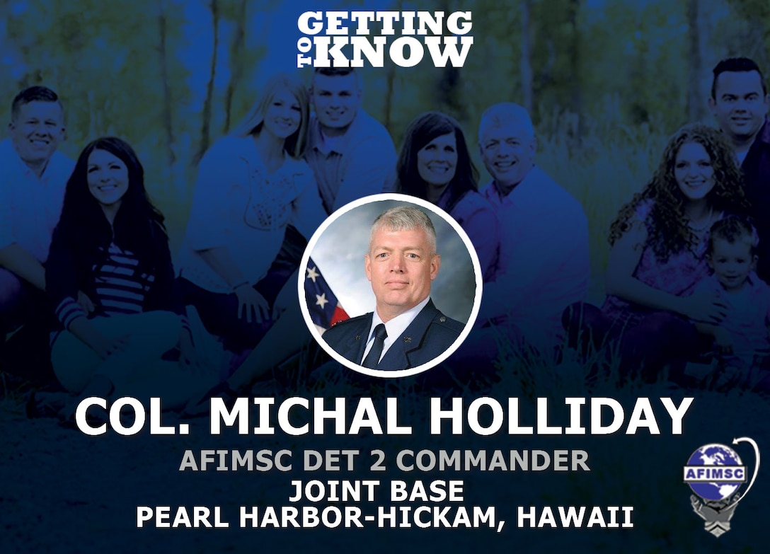 Getting to Know Col. Michal Holliday
