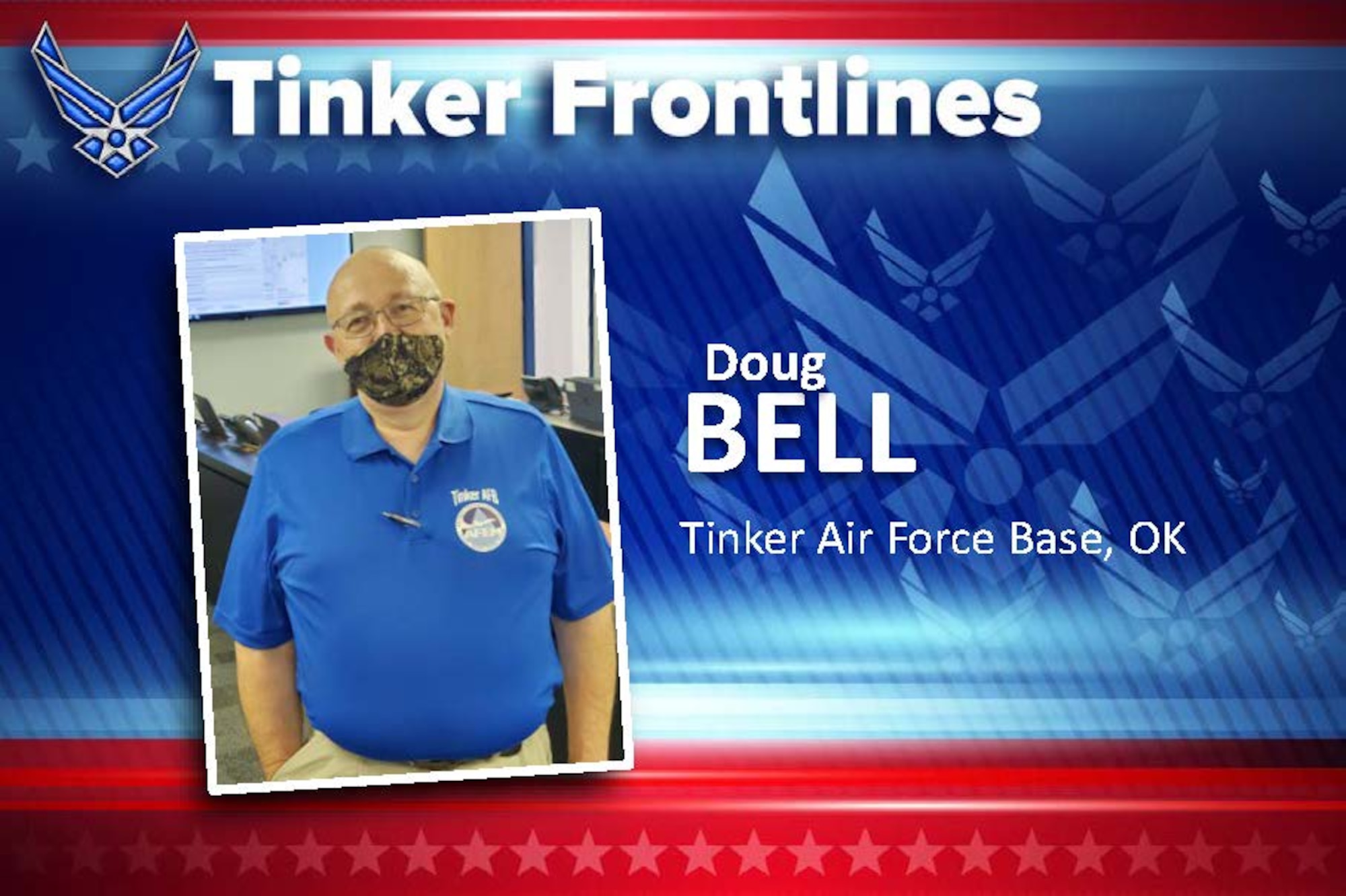 Doug Bell has worked as an Emergency Management Specialist for six months in the 72nd Civil Engineering Directorate Emergency Operations Center.