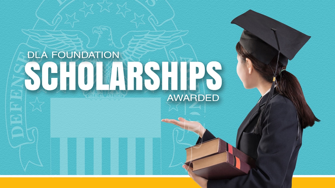 Graphic of female graduate with the text, "DLA Foundation scholarships awarded"