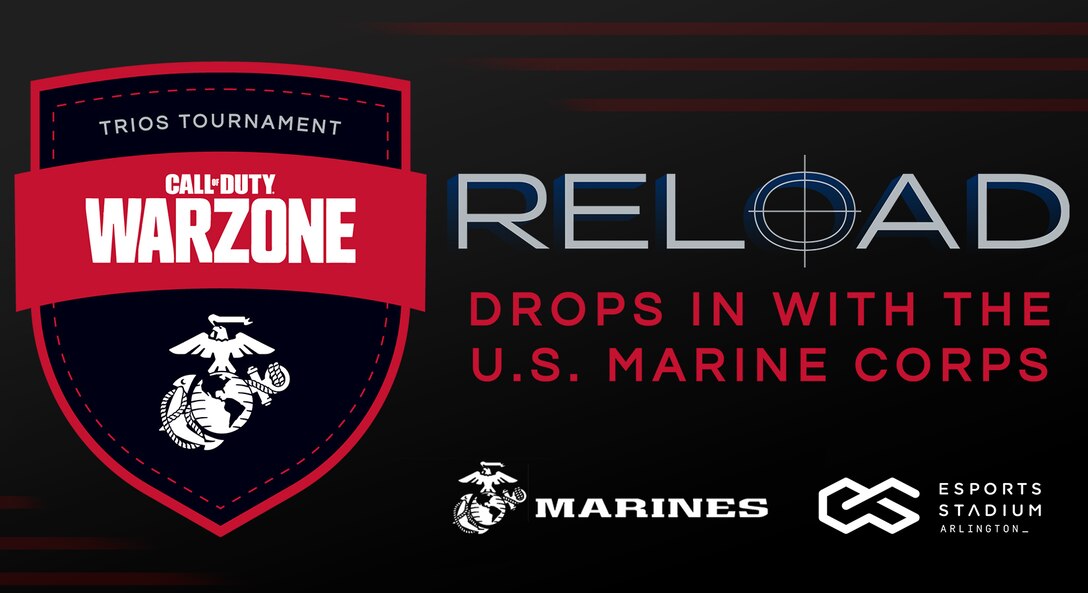 The U.S. Marine Corps, in association with Esports Stadium Arlington, presents “Reload Drops In With the U.S. Marine Corps”.