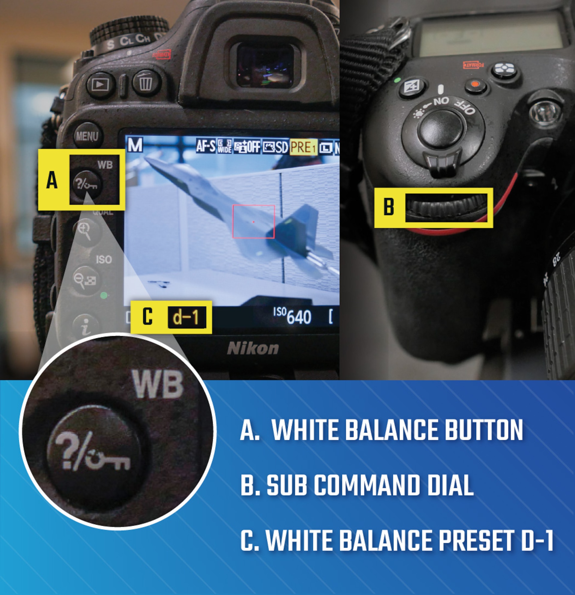 Ga lekker liggen Op en neer gaan gemakkelijk How to Adjust White Balance on a Nikon DSLR Camera > DINFOS Pavilion > How  To