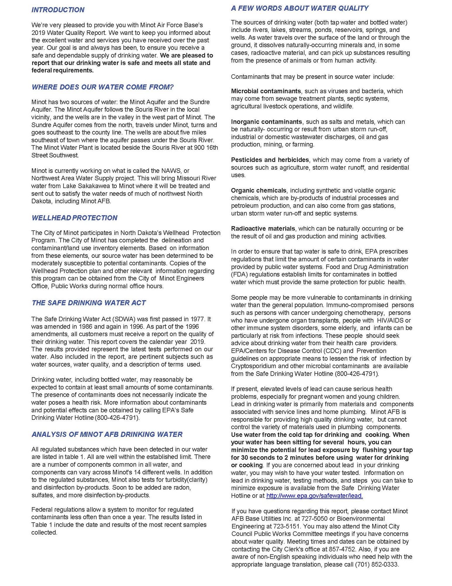 The 2018 MAFB Water Quality Report has been published.