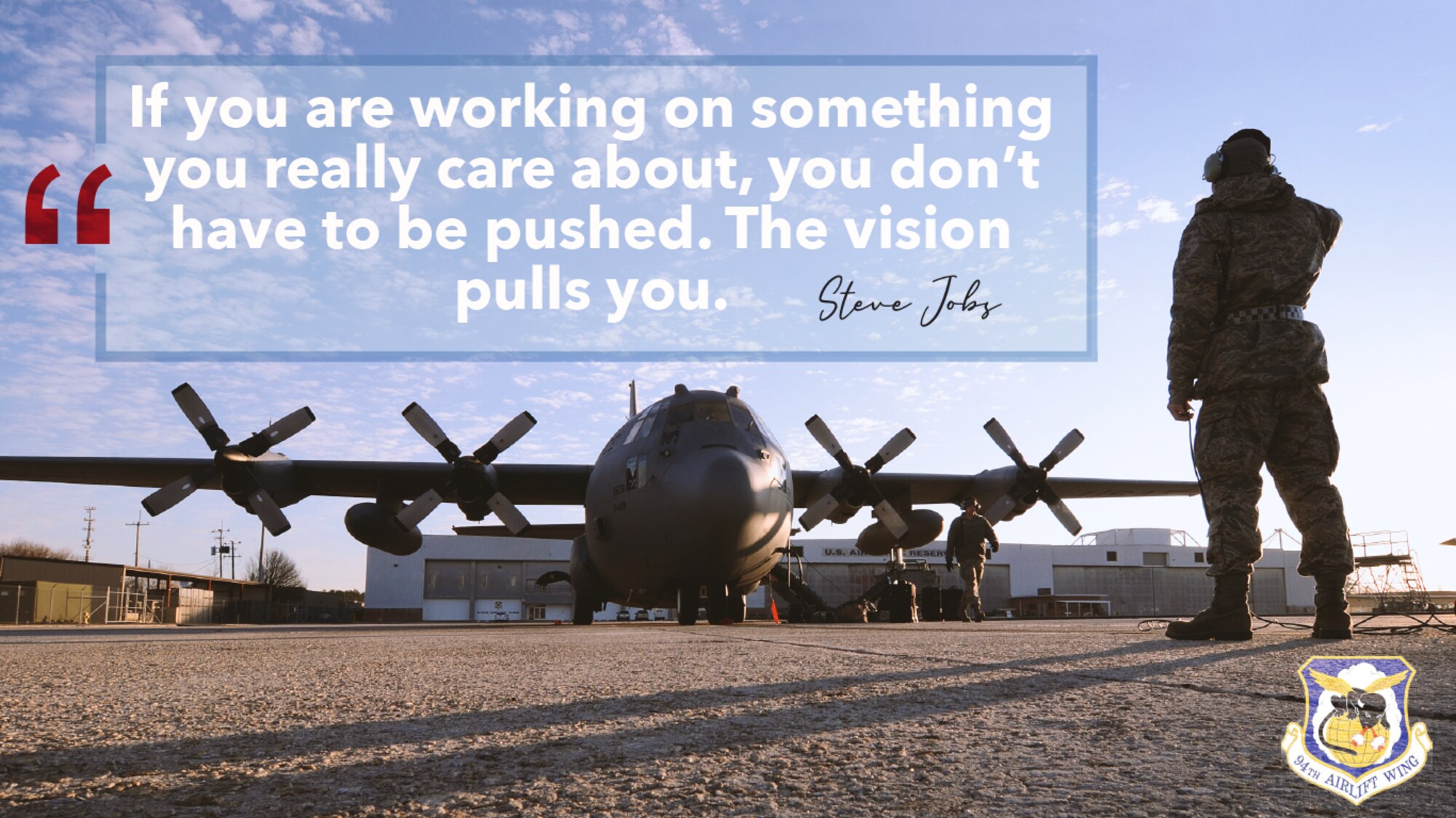 This week's motivation is from Steve Jobs, co-founder of Apple Computers.

"If you are working on something you really care about, you don't have to be pushed. The vision pulls you."