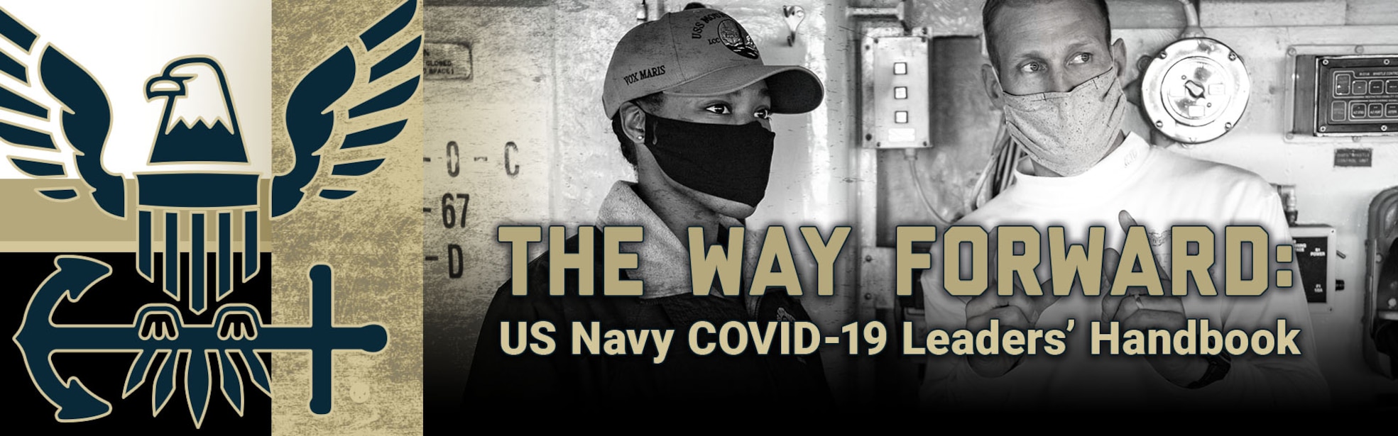 The Way Forward: US Navy Leadership COVID Handbook banner showing sailors wearing mask and navy colored blue with gold accent