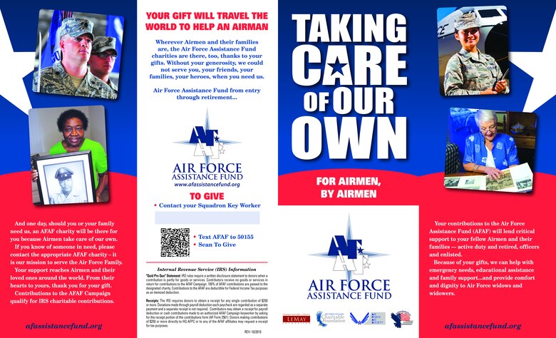 The 2020 Air Force Assistance Fund has begun and will run from  March 2-April 10.  

The Air Force Assistance Fund (AFAF) specifically benefits all Air Force Members and their families, whether they are Reservists, Guardsmen, or Active Duty personnel.  The goal is 100 percent contact to all 931st Air Refueling Wing members  to reach maximum participation.

This year has expanded opportunities for donations from Traditional Reservists, Full-time Reserve Members, Retirees, and both GS and NAF Civilian DoD employees. Training will be given to unit POCs as to which avenues of donation are available to each category, along with all tools and forms
needed to submit contributions.