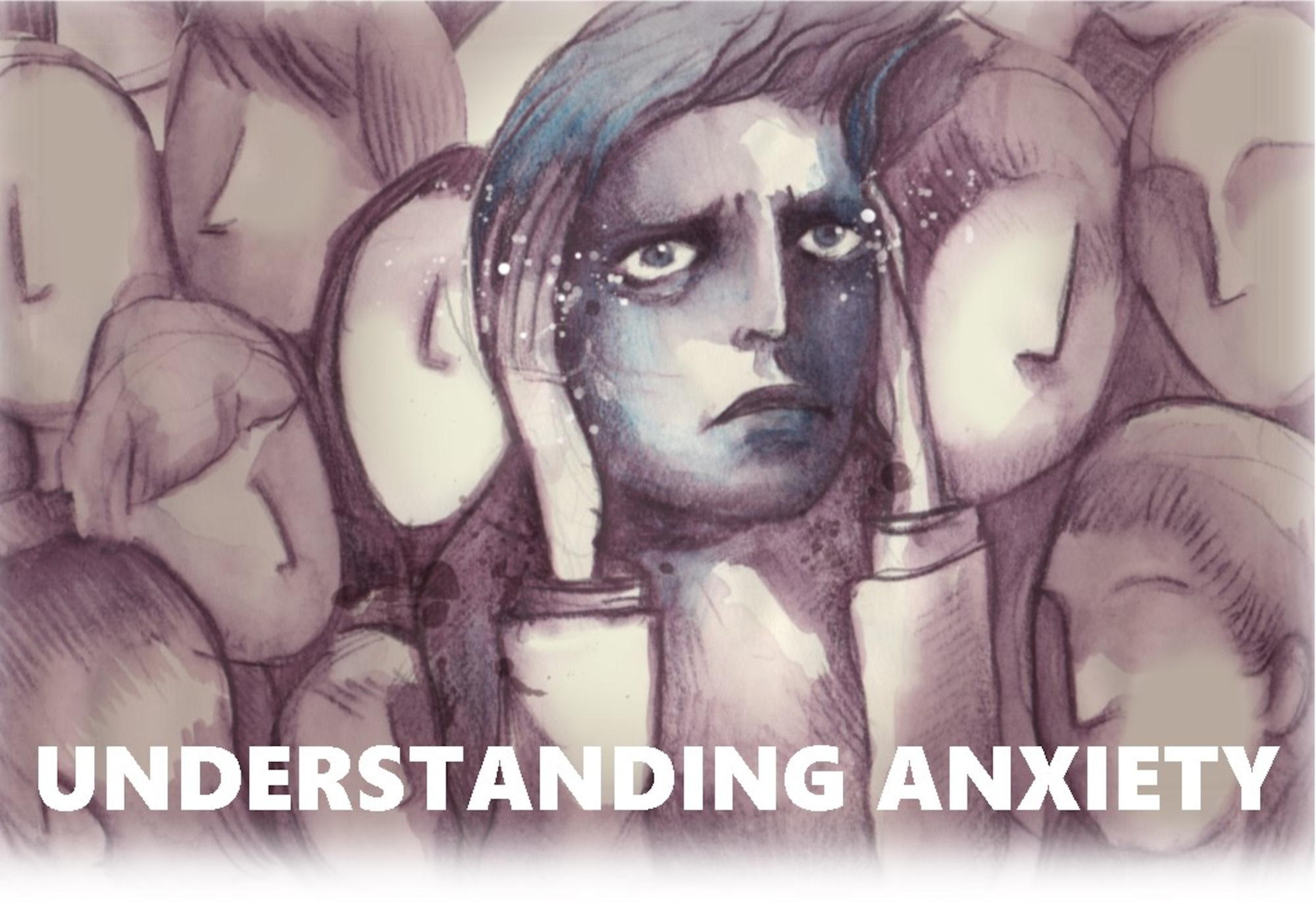 Understanding Anxiety