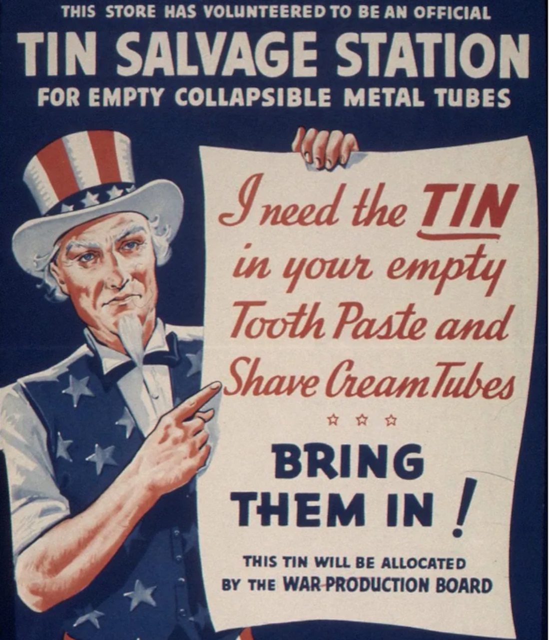 A World War II-era poster encourages Americans to bring used toothpaste tubes and other items made of tin to use in the war effort.