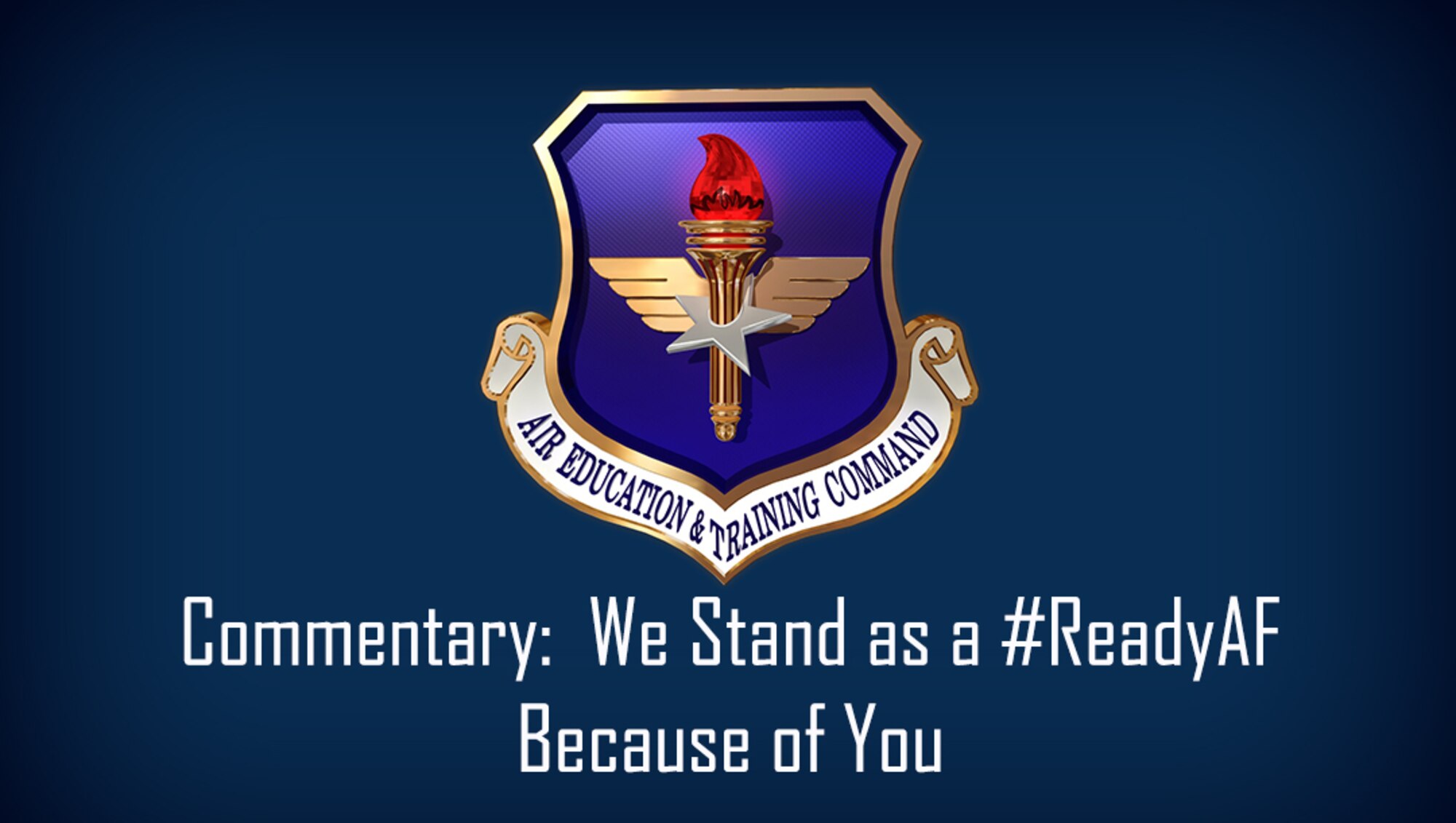 AETC Command Chief: "We Stand As A Ready Air Force Because Of You ...