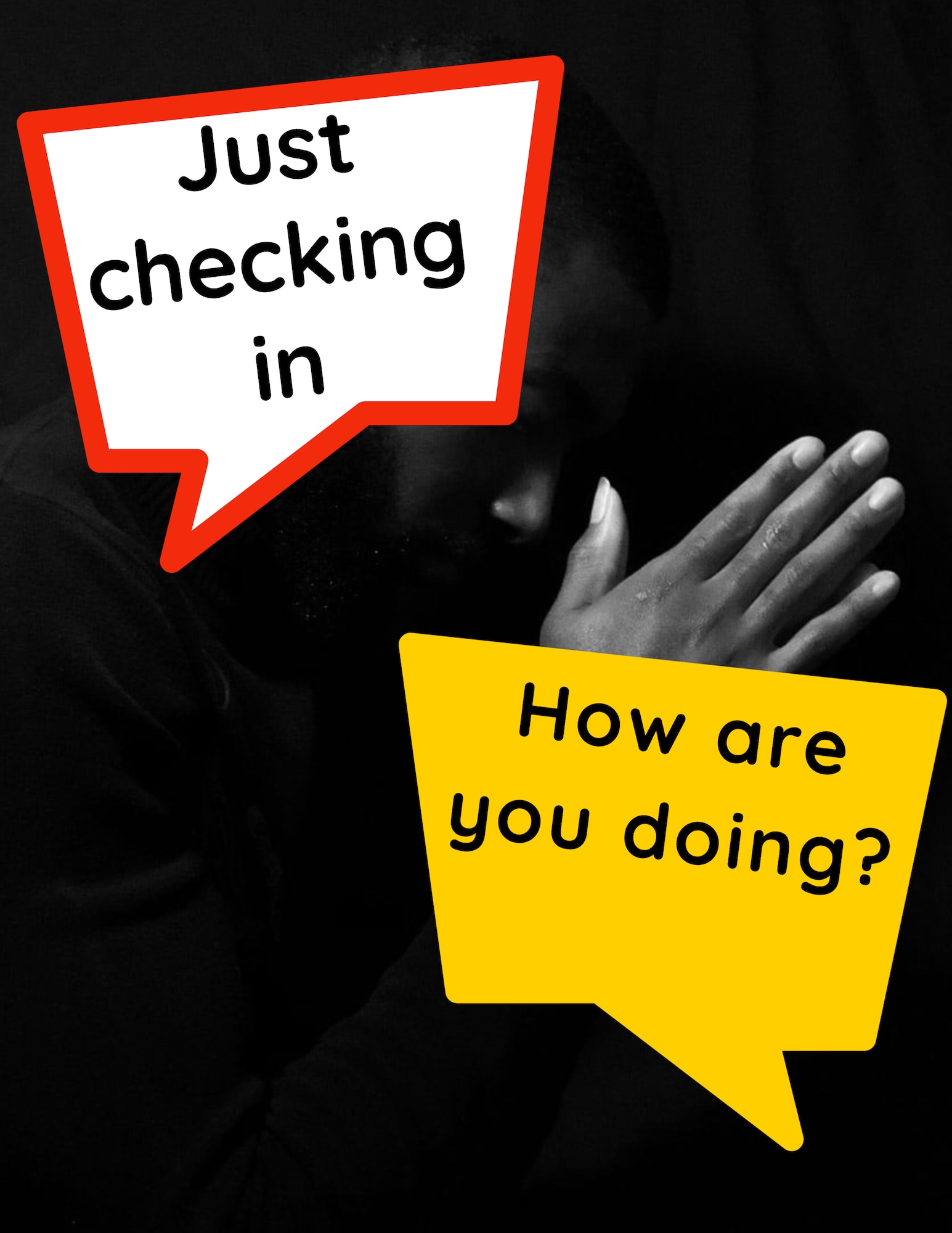 Just checking in. How are you?