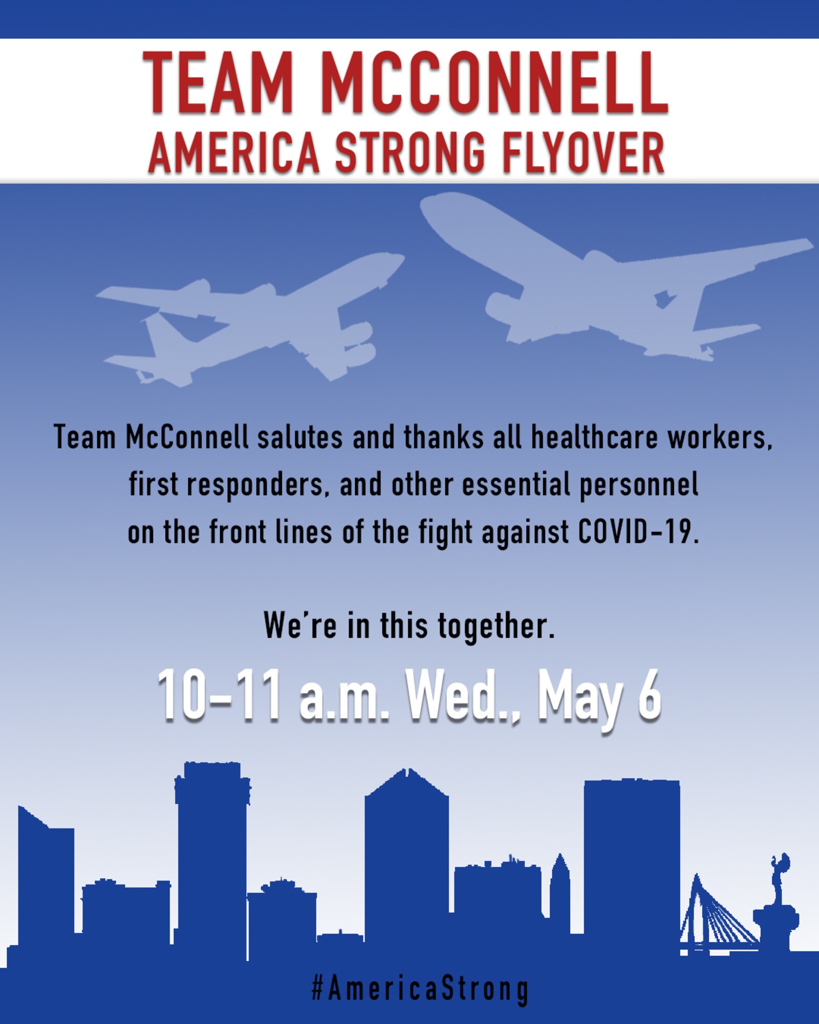 flyer for Team McConnell's America Strong flyover taking place Wednesday, 6May2020