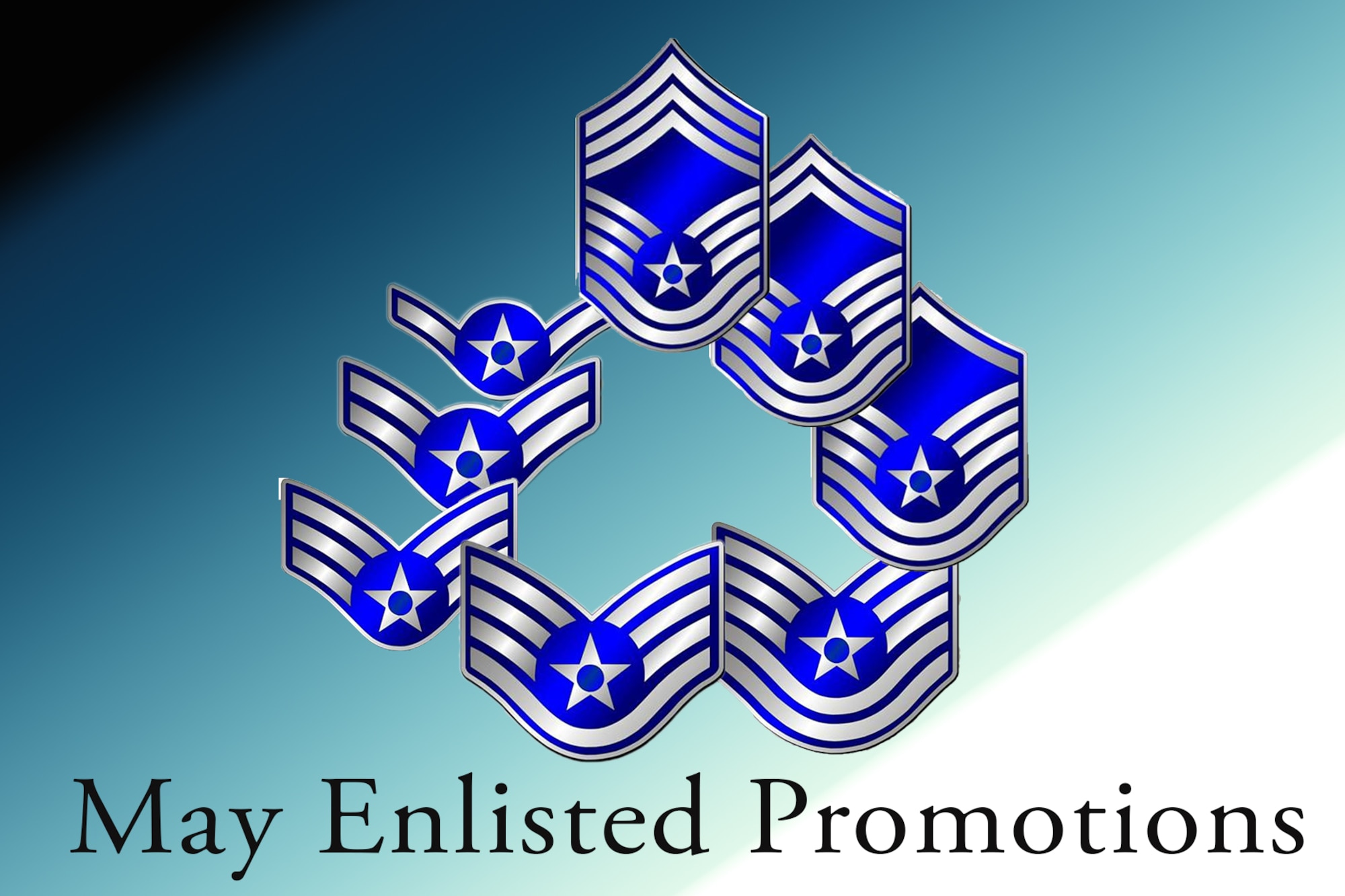 Circle of all Air Force enlisted ranks on a gradient background with words "May Enlisted Promotions" under chevrons.
