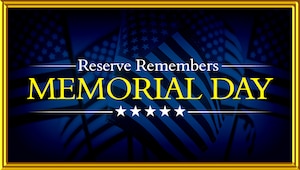 Graphic honors Air Reserve members for Memorial Day