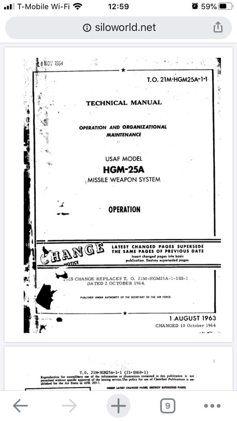 Pictured is the first page of the 1964 Titan I Missile Operational Technical Order. It was the largest ICBM ever deployed and held a nine megaton nuclear warhead, which made it the most powerful nuclear weapon in American history. By the mid-1980s, they were finally retired. However, their stolen Technical Orders were not public information and could prove deadly in the hands of American enemies. (U.S. Air Force document)