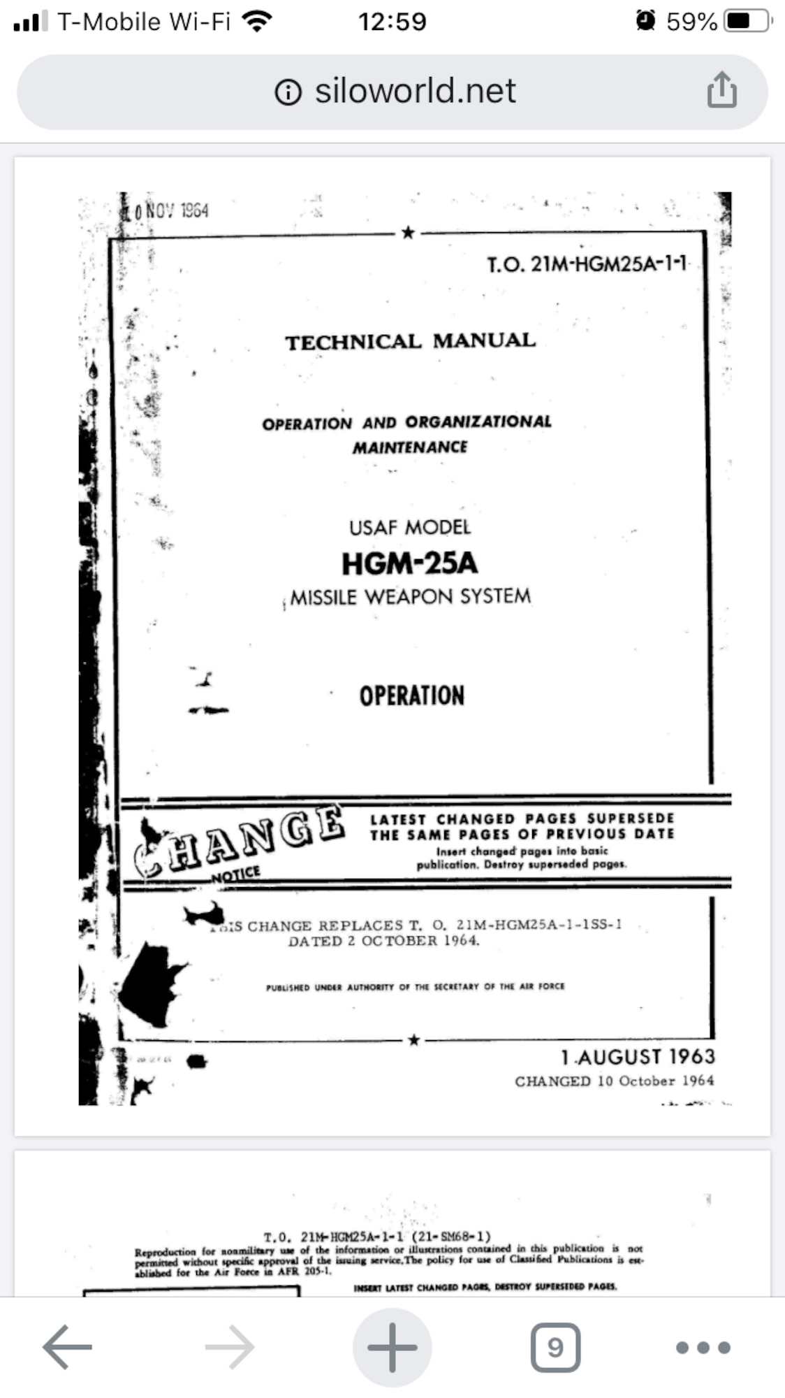 Pictured is the first page of the 1964 Titan I Missile Operational Technical Order. It was the largest ICBM ever deployed and held a nine megaton nuclear warhead, which made it the most powerful nuclear weapon in American history. By the mid-1980s, they were finally retired. However, their stolen Technical Orders were not public information and could prove deadly in the hands of American enemies. (U.S. Air Force document)