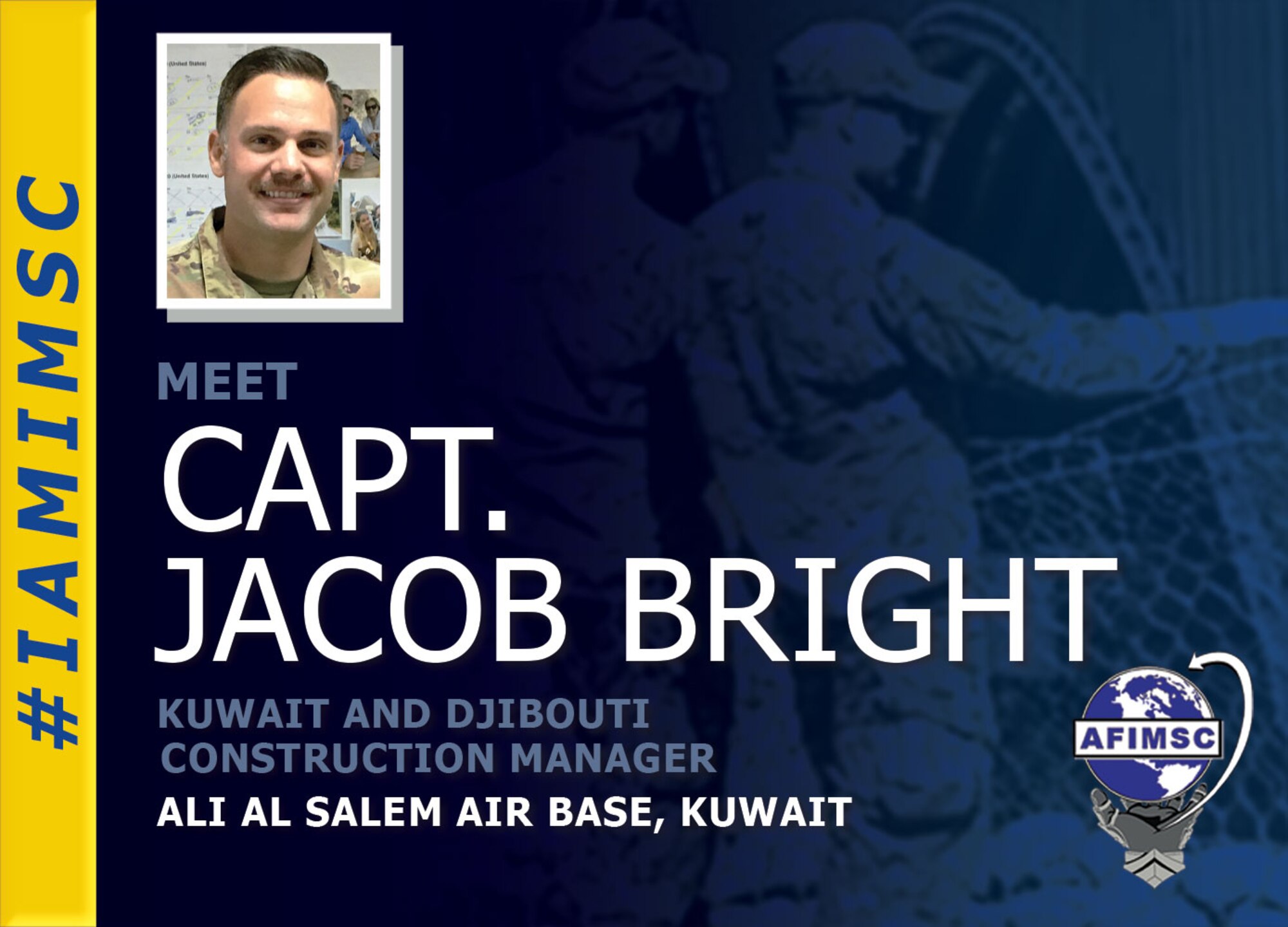 #IAMIMSC graphic spotlighting Capt. Jacob Bright