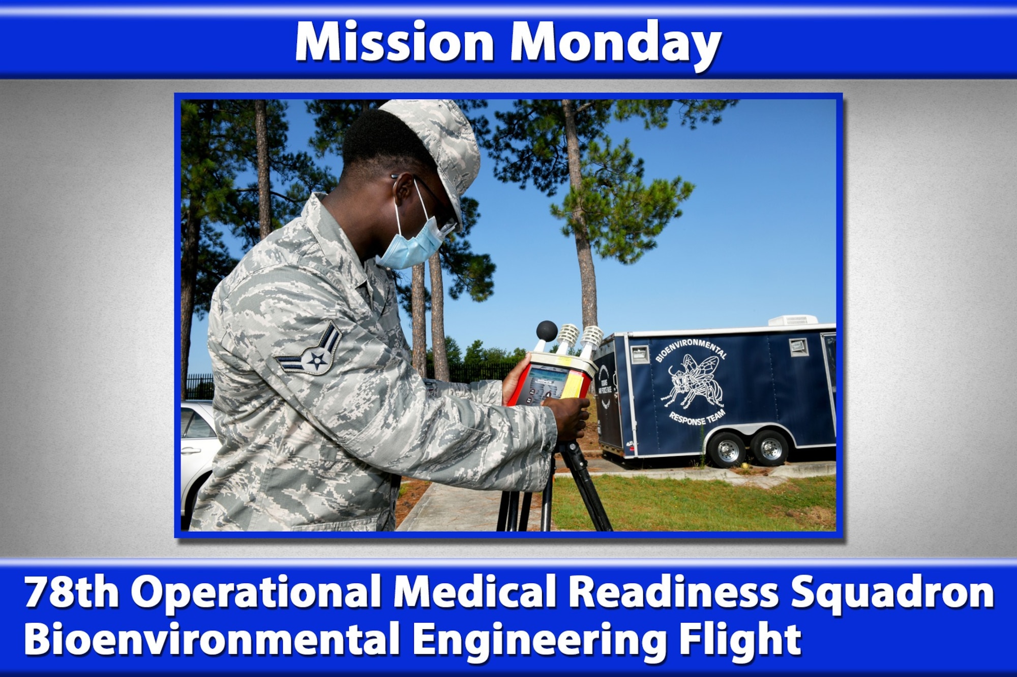 Mission Monday: 78th Operational Medical Readiness Squadron Bioenvironmental Engineering
