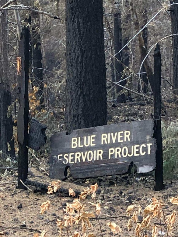 Holiday Farm wildfire burned the Blue River Reservoir Project sign to the ground.