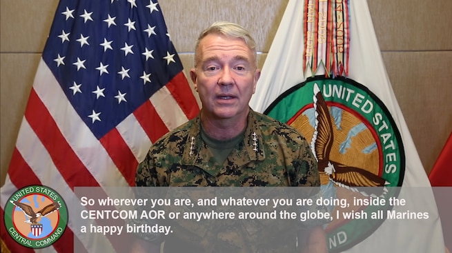 Gen. Kenneth F. McKenzie, commander of U.S. Central Command wishes the U.S. Marine Corps a happy 245th birthday.