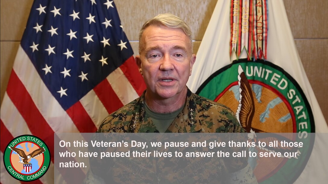 “On this Veteran’s Day, we pause and give thanks to all those who have paused their lives to answer the call to serve our nation.” Gen. Kenneth F. McKenzie, commander of U.S. Central Command, sends a greeting to veterans.