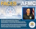 Faces of AFMC