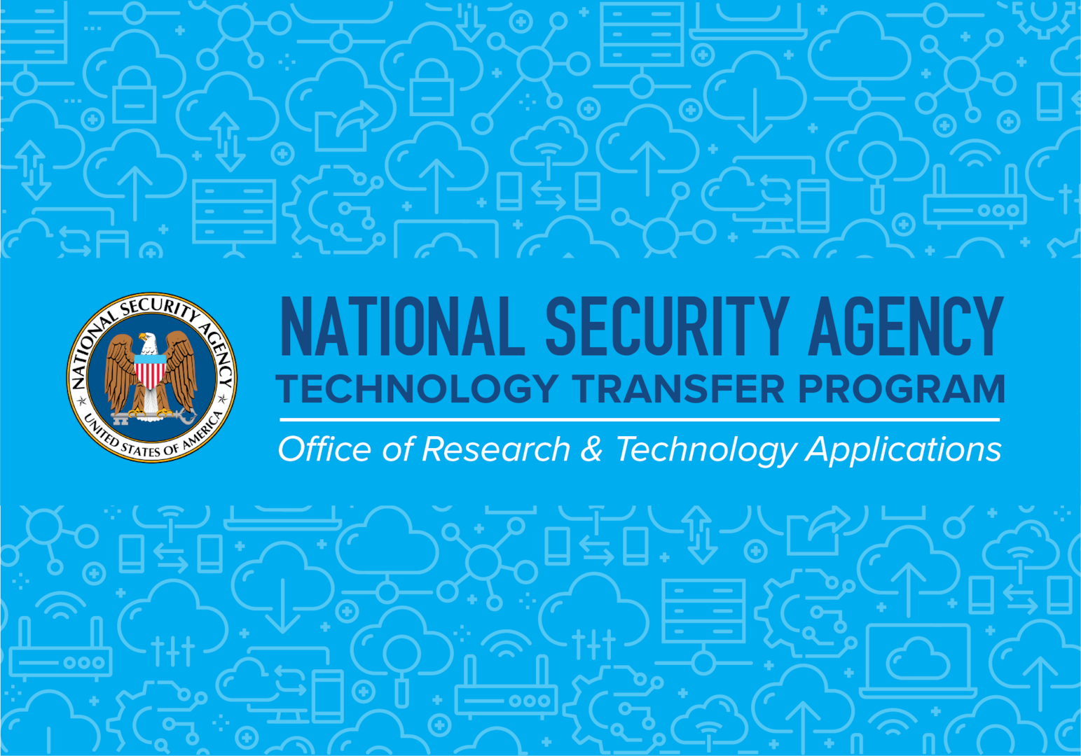 National Security Agency | Technology Transfer Program | Office of Research & Technology Applications