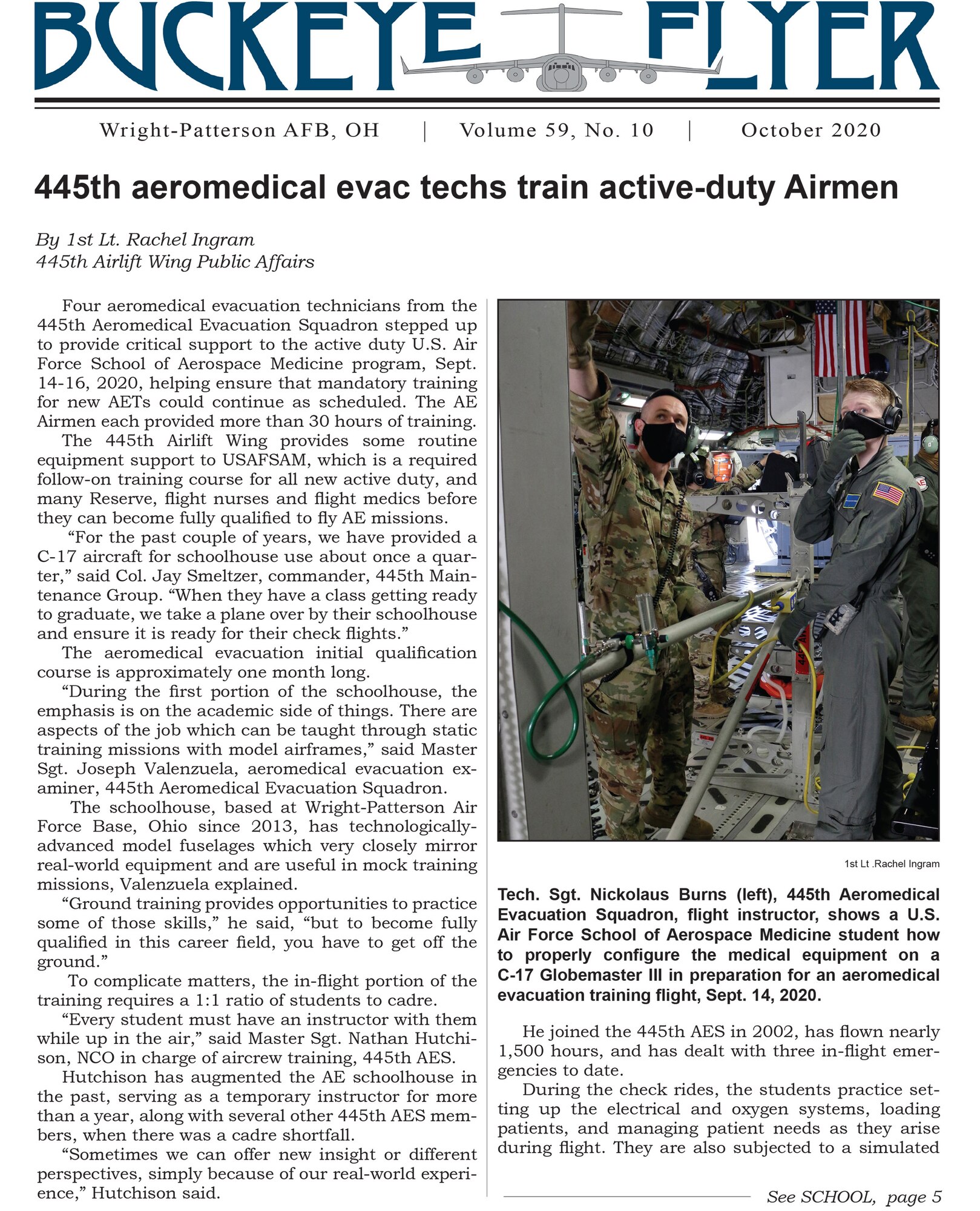 The October 2020 issue of the Buckeye Flyer is now available. The official publication of the 445th Airlift Wing includes eight pages of stories, photos and features pertaining to the 445th Airlift Wing, Air Force Reserve Command and the U.S. Air Force.