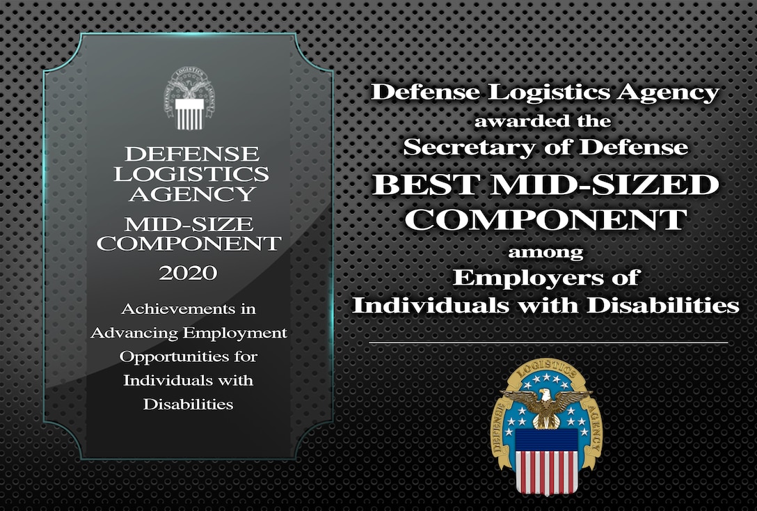 Graphic depicts 40th Annual Secretary of Defense Disability Awards and DLA's honor of winning the best mid-sized component award.