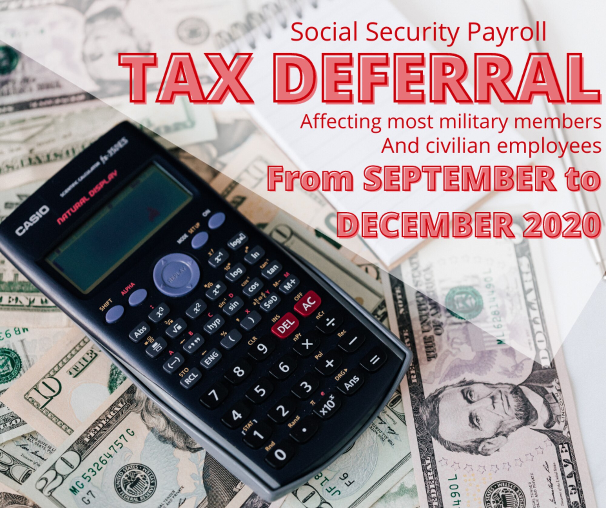 Tax Deferral Graphic. Calculator on top of money