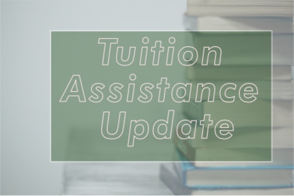 Stack of books with overlaid words Tuition Assistance Update