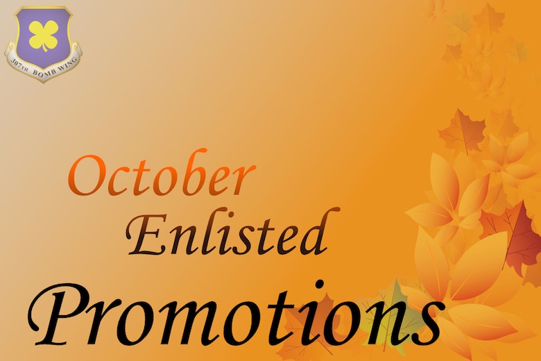Orange background with leaves and words October Enlisted Promotions