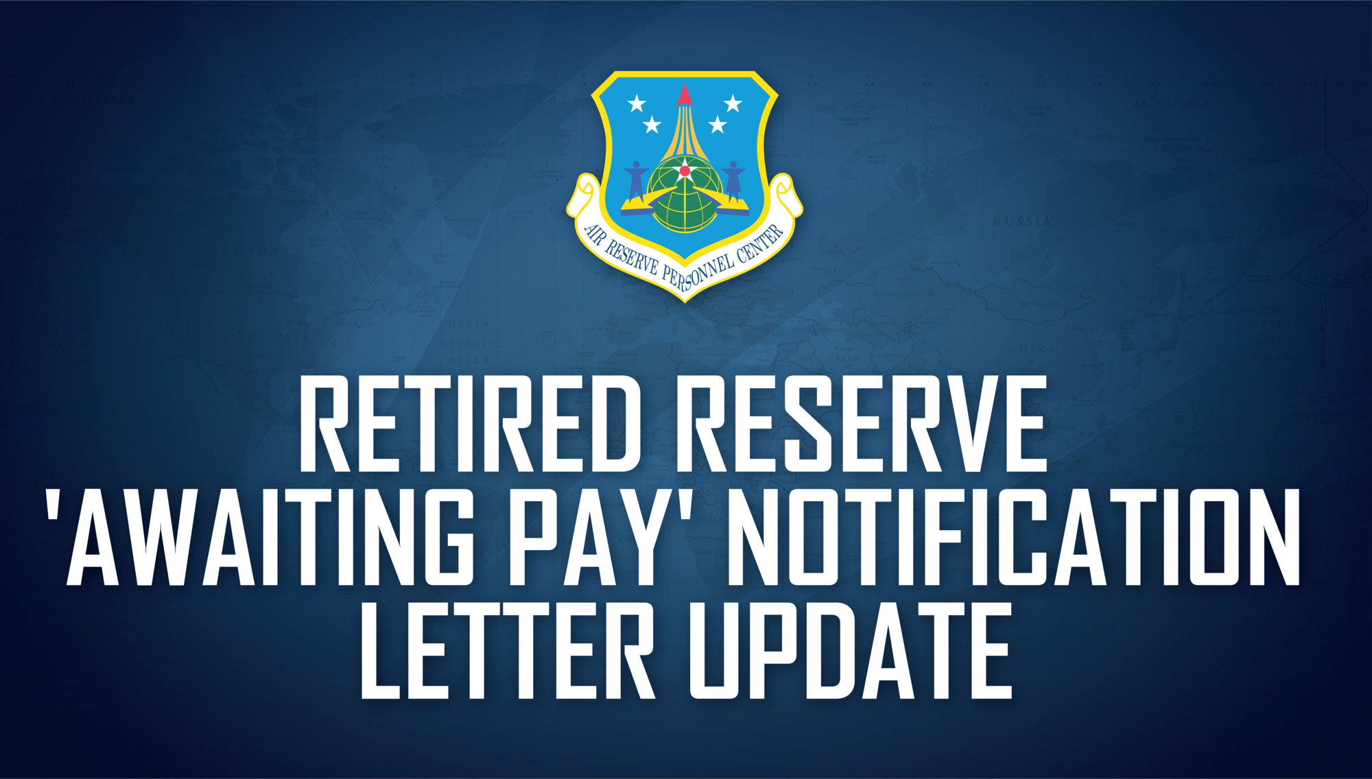 Retired Reserve 'Awaiting Pay' Notification Letter Update