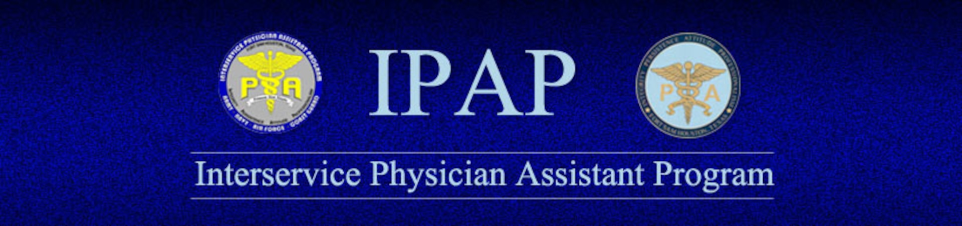 The Interservice Physician Assistant Program (IPAP) is accepting applications through January 22, 2021 from active duty enlisted and officer service members interested in caring for Airmen, Space professionals and their families.