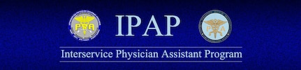 The Interservice Physician Assistant Program (IPAP) is accepting applications through January 22, 2021 from active duty enlisted and officer service members interested in caring for Airmen, Space professionals and their families.
