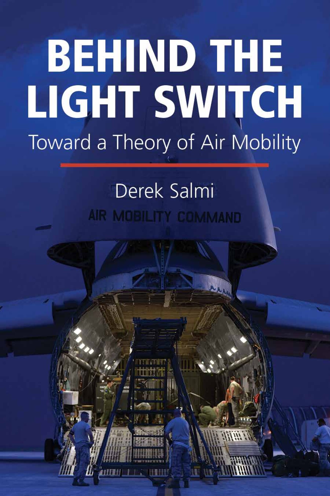 In Behind the Light Switch: Toward a Theory of Air Mobility, author Col. Derek Salmi introduces a theory of air mobility to assist practitioners and policy makers in analyzing its effectiveness. (Courtesy graphic)